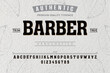 Barber typeface. For labels and different type designs