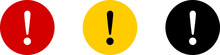 Red Yellow Black And White Round Circle Warning Or Attention Caution Sign With Exclamation Mark Flat Icon Set. Vector Image.