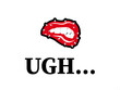 Ugh - Disgust or disappointing expression. Female lips 