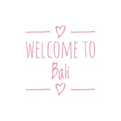 Sticker - ''Welcome to Bali'' Travel Sign Design