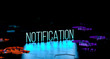 NOTIFICATION text glowing, neon. Notification word. 3D render
