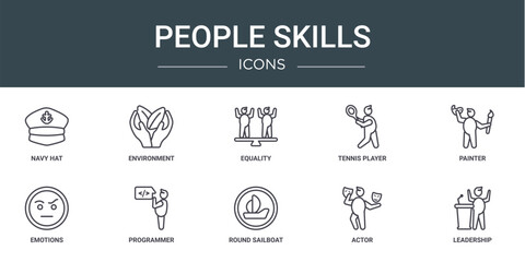 set of 10 outline web people skills icons such as navy hat, environment, equality, tennis player, painter, emotions, programmer vector icons for report, presentation, diagram, web design, mobile app