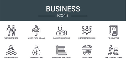 Wall Mural - set of 10 outline web business icons such as work parteners, woman with dollar bill, man with solutions, increase team work, pie chart file, dollar on top of financial hierarchy, euro money bag