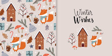Winter Wishes Set With Seamless Pattern And Greeting Card, Decorative Wallpaper, Background, Cute Foxes, Houses And Seasonal Elements