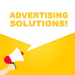 © Влада Яковенко - Advertising solutions. Flat, yellow, text from a megaphone, advertising solutions. Vector icon