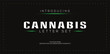 © Hatim_Hammad - CANNABIS special and original font letter design. modern tech vector logo typeface for company.