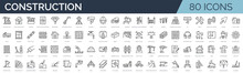 Set Of 80 Outline Icons Related To Construction, Renovation. Linear Icon Collection. Editable Stroke. Vector Illustration