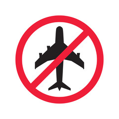 Poster - Forbidden Prohibited Warning, caution, attention, restriction label danger. No airplane vector icon. Do not use plane sign design. No airport symbol flat pictogram. 