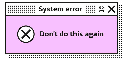 Wall Mural - system error window. retro computer interface element