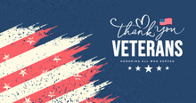 Thank You Veterans, Honoring All Who Served, Vector, 
Printable, Veterans Day Thank You, Cards, Social Media Post, Header, Thank You Veterans Text With American Flag For Veterans Day Banner, Vintage