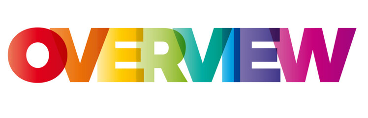 Wall Mural - the word overview. vector banner with the text colored rainbow.