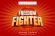 freedom fighter 3D text effect template