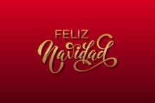 Feliz Navidad Spanish Merry Christmas Modern Calligraphy Lettering On Sticker For Season Greetings