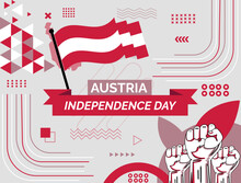 Austria National Day Banner With Map, Flag Colors Theme Background And Geometric Abstract Retro Modern Colorfull Design With Raised Hands Or Fists.
