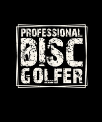 Wall Mural - Professional Disc Golfer Disc Golf T-shirt Design
