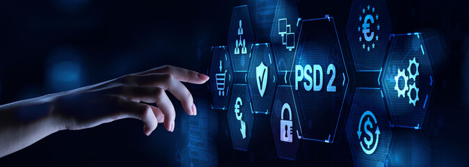 Wall Mural - PSD 2 Payment Service Directive European Internet banking regulation. Business finance concept.