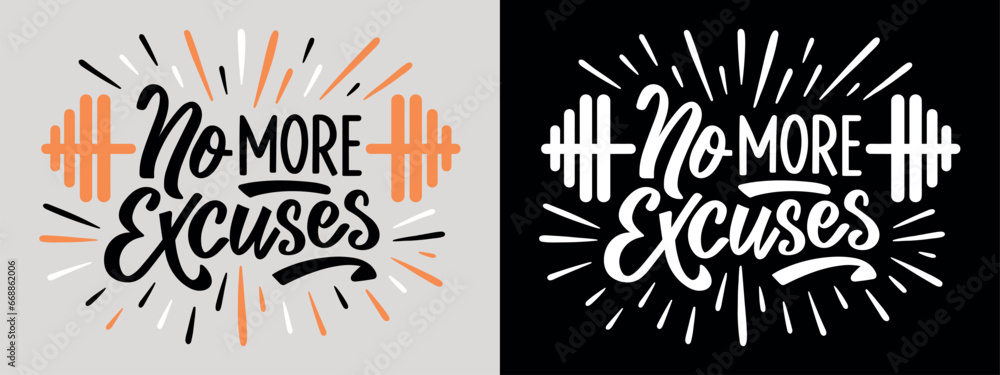 No more excuses lettering motivation for working out concept ...
