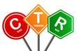 © tang90246 - Road sign with CTR Click-Through Rate word