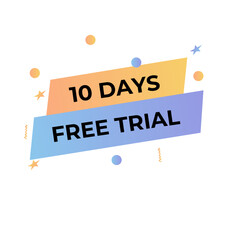 10 days free trial banner design. 10 day free banner background