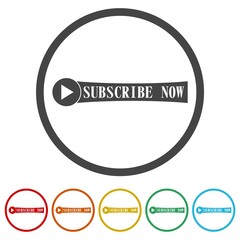 Sticker - SUBSCRIBE NOW sign. Set icons in color circle buttons