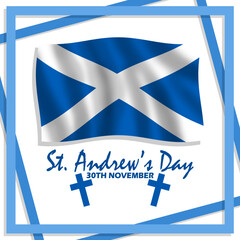 Wall Mural - Waving Scottish flag with bold text and cross in frame on white background to commemorate St. Andrew's Day on November 30