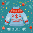 © dasha122007 - Christmas sweater. Cute flat style. Postcard. Merry Christmas. Vector illustration.