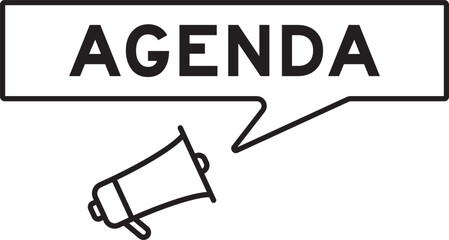 Poster - Megaphone icon with speech bubble in word agenda on white background