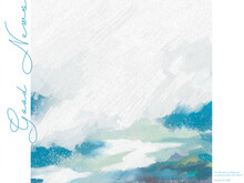 Impressionistic Cloudscape W/ Bible Vs. Proverbs 25:25 KJV - Good News- Digital Painting, Art, Artwork, Illustration Background, Backdrop, Wallpaper, Ads, Fliers, Posters, Invitations, Publications,
