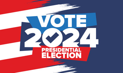 Wall Mural - Presidential Election 2024 in United States. Vote day, November 5. US Election. Patriotic american element. Poster, card, banner and background. Vector illustration