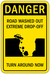 Canvas Print - Flood danger sign and labels road washed out extreme drop off. Turn around now