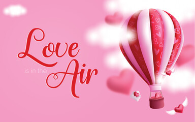 Wall Mural - Valentine's air balloon vector design. Love is in the air greeting text with hot sir balloon floating and love letter flying in the sky background. Vector illustration hearts day invitation card.
