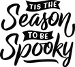 tis the season to be spooky christmas svg design