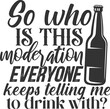 So Who Is This Moderation Everyone Keeps Telling Me To Drink With - Man Cave Illustration