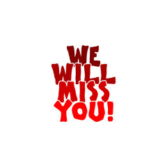 Sticker - We will miss you heart icon isolated on transparent background