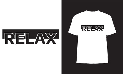 Wall Mural - Premium Vector | Relax T-Shirt | Printed shirts, Shirt print design, Trendy shirt designs