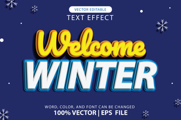 Wall Mural - vector editable text effect, welcome winter, happy holiday and new year with winter decorations, for headlines, logos or promotions welcoming winter in December