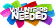 Volunteers needed paper word sign with colorful spectrum paint brush strokes over white.