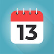 Calendar day 13. Number thirteen on a white paper with red border on blue background vector.