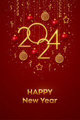 Wall Mural - Happy New Year 2024. Hanging Golden metallic numbers 2024 with shining 3D metallic stars, balls and confetti on red background. New Year greeting card, banner template. Realistic Vector illustration.