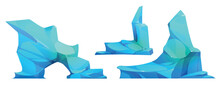 Big Chunks And Pieces Of Iceberg - Blue Glacier Peaks With Arch For North Polar Or Antarctic Landscape. Cartoon Vector Illustration Set Of Ice Mountains And Rocks Floating And Drifting In Sea Or Ocean