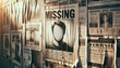 Missing poster template. Person lost banner design insitu stuck to a wall in street