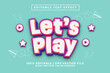 © Nadhifa Creative - Lets Play 3d Editable Text Effect Cartoon Style Premium Vector