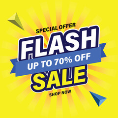 Wall Mural - Flash Sale Shopping Poster or banner with Flash icon and 3D text on yellow background. Flash Sales 70% Off template design for social media and website. Special Offer Grand Sale campaign or promotion.