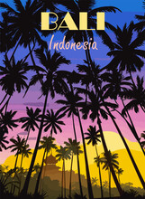 Bali, Indonesia Travel Destination Poster In Retro Style. Exotic Digital Print. Tropical Vacation, Tourism, Holidays Concept. Vintage Vector Colorful Illustration.
