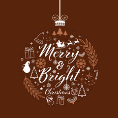 Canvas Print - Merry & Bright Christmas Font with Xmas Elements on Creative Hanging Bauble Shape Brown Background.