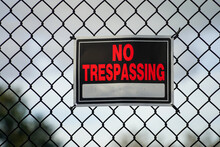 No Trespassing Sign Warning