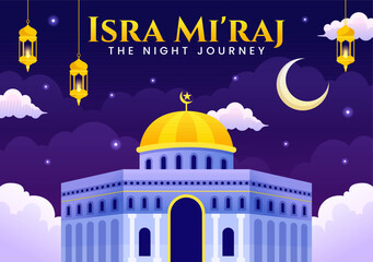 Wall Mural - Isra Mi'raj Vector Illustration. Translation The Night Journey Prophet Muhammad. with Mosque and Lantern in Islamic Holiday Flat Cartoon Background