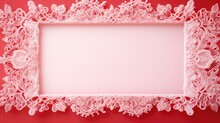  A Pink Lace Frame On A Red Background With A Place For A Picture Or A Text On The Bottom Of The Frame.  Generative Ai