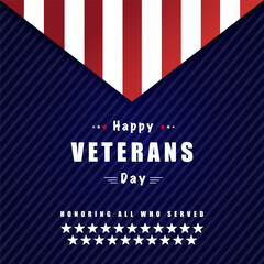 Wall Mural -  Veterans Day Vector illustration, Honoring all who served, USA flag waving on blue background. 