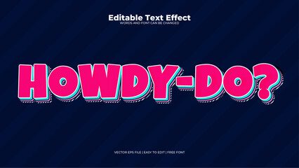 Black and pink howdy do 3d editable text effect - font style